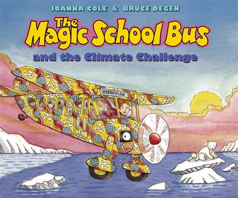 Exploring Climate Change through the Eyes of the Magic School Bus